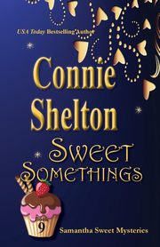 Sweet Somethings, Shelton Connie
