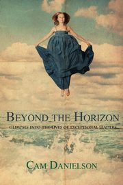 Beyond the Horizon, Danielson Cam