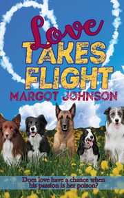 Love Takes Flight, Johnson Margot