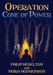 Operation Cone of Power, Heselton Philip