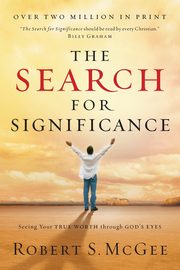 The Search for Significance, McGee Robert