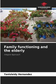 Family functioning and the elderly, Hernndez Yanisleidy