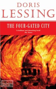 The Four Gated City (Harperperennial), Lessing Doris