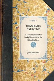 Townsend's Narrative, Townsend John