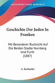 Geschichte Der Juden In Franken, 