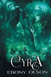 Cyra, Olson Ebony