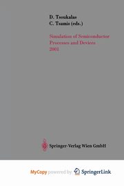 Simulation of Semiconductor Processes and Devices 2001, 