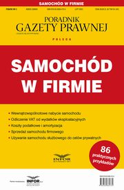 Samochd w firmie Podatki 3/2024, Praca zbiorowa