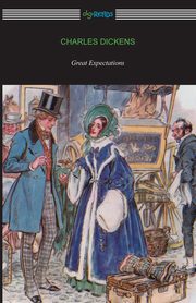 ksiazka tytu: Great Expectations (with a Preface by G. K. Chesterton and an Introduction by Andrew Lang) autor: Dickens Charles