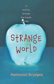 ksiazka tytu: Strange World autor: James brydges Nathaniel