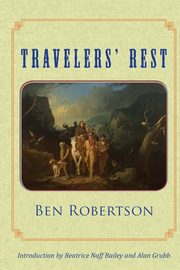 Travelers' Rest, Robertson Ben