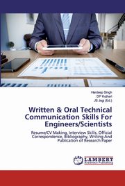 Written & Oral Technical Communication Skills For Engineers/Scientists, Singh Hardeep