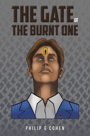 The Gate of the Burnt One, Cohen Philip G