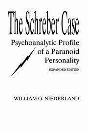 The Schreber Case, Niederland William G.