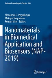 Nanomaterials in Biomedical Application and Biosensors (NAP-2019), 