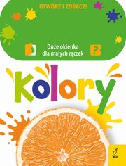 Otwrz i zobacz! Kolory, Klempas Patrycja