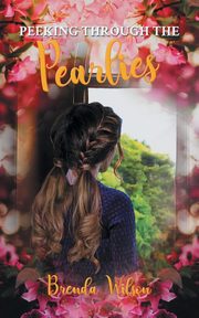 Peeking Through The Pearlies, Wilson Brenda