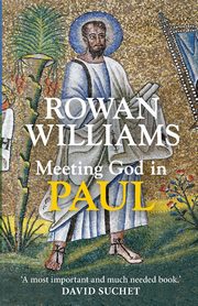 ksiazka tytu: Meeting God in Paul autor: Williams Rowan