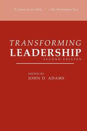 Transforming Leadership, Second Edition, 