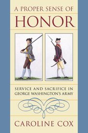 A Proper Sense of Honor, Cox Caroline