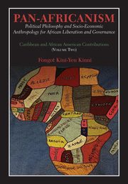 Pan-Africanism, Kinni Fongot Kini-Yen