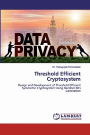 Threshold Efficient Cryptosystem, Penchalaiah Dr. Padugupati