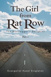 The Girl from Rat Row, Singleton Evangelist Hazel