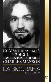 Charles Manson, Library United