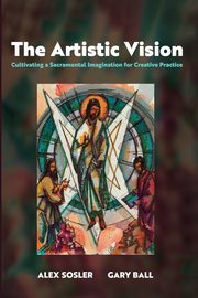 The Artistic Vision, Sosler Alex