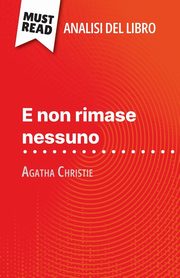E non rimase nessuno di Agatha Christie (Analisi del libro), Elena Pinaud