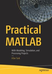 Practical MATLAB, Turk Irfan