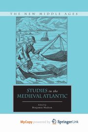 Studies in the Medieval Atlantic, 