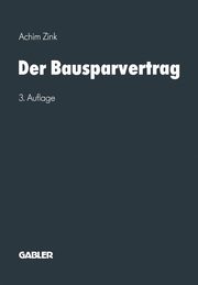Der Bausparvertrag, Achim Zink