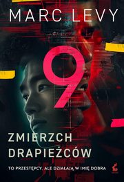 Zmierzch drapiecw, Levy Marc