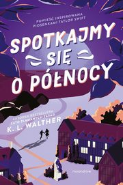 Spotkajmy si o pnocy, Walther K.L.