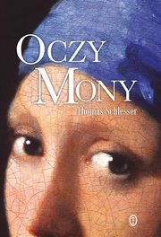 Oczy Mony, Schlesser Thomas