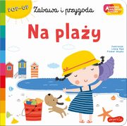 ksiazka tytu: Na play Akademia mdrego dziecka Zabawa i przygoda autor: 