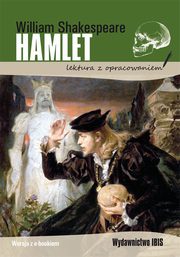 Hamlet lektura z opracowaniem, Shakespeare William