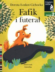 ksiazka tytu: Fafik i futera Czytam sobie Poziom 2 autor: oskot-Cichocka Dorota