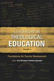 Leadership in Theological Education, Volume 3, 
