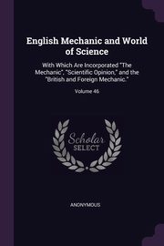 English Mechanic and World of Science, Anonymous
