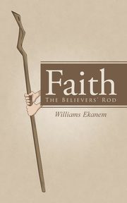 Faith, Ekanem Williams