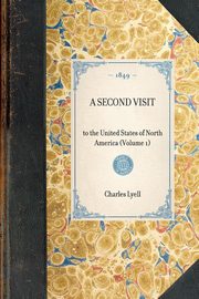 Second Visit (Vol 1), Lyell Charles