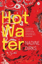 Hot Water, Dirks Nadine