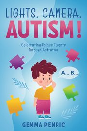 Lights, Camera, Autism!, Penric Gemma