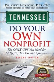 ksiazka tytu: Tennessee Do Your Own Nonprofit autor: Bickford Kitty