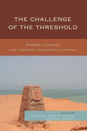 The Challenge of the Threshold, 