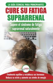 Cure su fatiga suprarrenal, Jiannes Louise