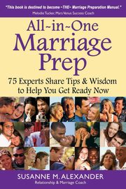 All-in-One Marriage Prep, Alexander Susanne M