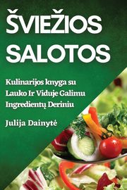 vieios Salotos, Dainyt? Julija